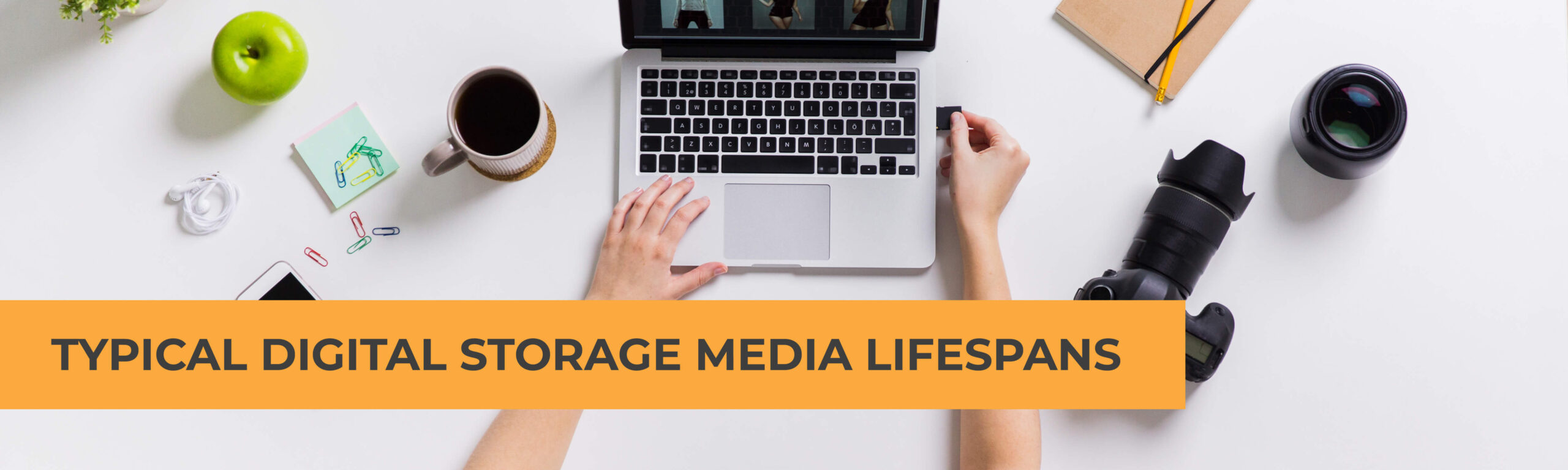 Typical Digital Storage Media Lifespans